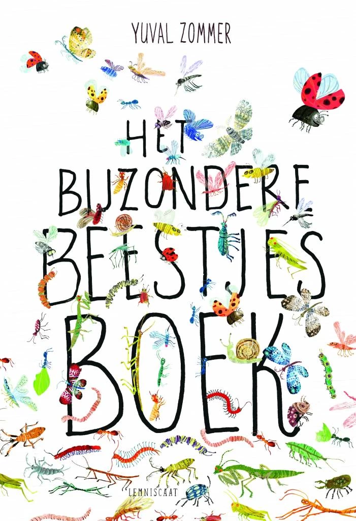 Lemniscaat Het Bijzondere Beestjesboek Vol Bijzondere Beestjes