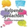 Pica Uitgeverij Kinderboeken Helpende Gedachten - 55 Positieve Hulpkaarten